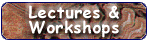 Lectures & Workshops